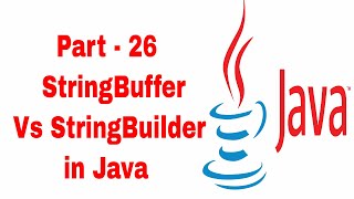 StringBuffer Vs StringBuilder in Java | Learn Java in Tamil | Java Tamil Vathiyar | Part - 26