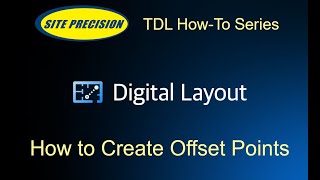 Topcon Digital Layout: How to Create Offset Points