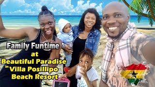 I TOOK MY FAMILY TO BEAUTIFUL PARADISE BUT LESS PUBLICIZED VILLA POSILLIPO BEACH RESORT IN ACCRA