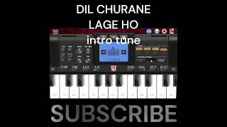 DIL CHURANE LAGE HO intro tune synth | Mass BGM Guru | #shorts