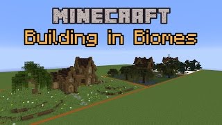 Minecraft Build School: Building in Biomes!