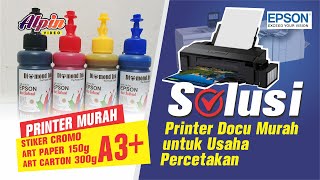 Printer Docu A3+ Murah untuk Usaha Percetakan