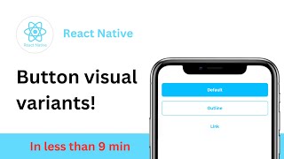 React Native - button visual variants
