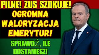 🚨 PILNE! ZUS SZOKUJE! 💰📢 OGROMNA WALORYZACJA EMERYTUR! 🎉🔥 SPRAWDŹ, ILE DOSTANIESZ! ⏳✅