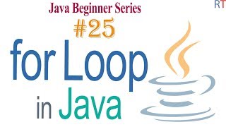 Java-25- for loop in Java | Loops in Java