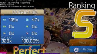 Osu ! Warak-Reanimate [Beginner] SS