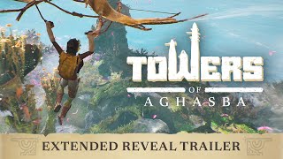 Towers of Aghasba - Extended Reveal Trailer