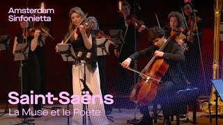 Contemplate with Camille Saint-Saëns and his La Muse et le Poète