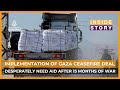 What's needed on the ground to implement the Gaza ceasefire deal? |Inside Story