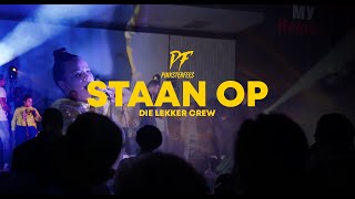 STAAN OP OFFICIAL VIDEO (Die Lekker Crew) (Pinksterfees)