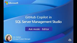 GitHub Copilot in SSMS: Ask mode and working with the Query Editor