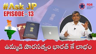 #AskJP | Episode - 13 || Dr. Jayaprakash Narayan