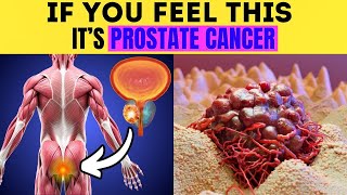 Don’t Ignore! Prostate Cancer: 10 Early Signs and Symptoms