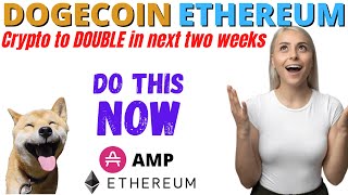 Dogecoin CODE update could send it past $1, ETHEREUM upgraded to $10,000  Huge Rally coming