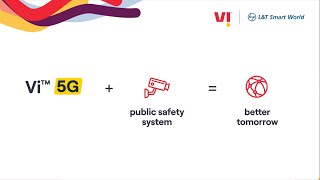 Making cities safer and smarter with Vi 5G