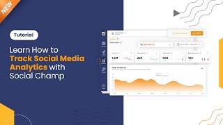 [NEW] Learn How to Use Social Champ's Analytics Feature - Tutorial