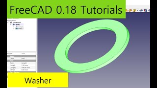 FreeCAD 0.18 Tutorials - Washer