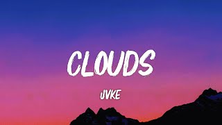 JVKE - Clouds (Lyrics)