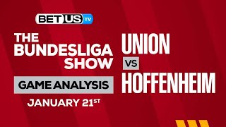 Union vs Hoffenheim | Bundesliga Expert Predictions, Soccer Picks & Best Bets