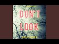 Chapter 23.7 & Chapter 24.1 - Don't Look (A Taylor Sage Fbi Suspense Thriller—Book 1)