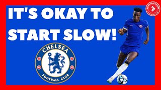 NICOLAS JACKSON MESSAGE TO CHELSEA FANS ~ IT'S OKAY TO START SLOW ~ CHELSEA WILL BE BACK!