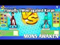 Finally done ???? // Battle against karan96// mons awaken// Yogesh Gaming//