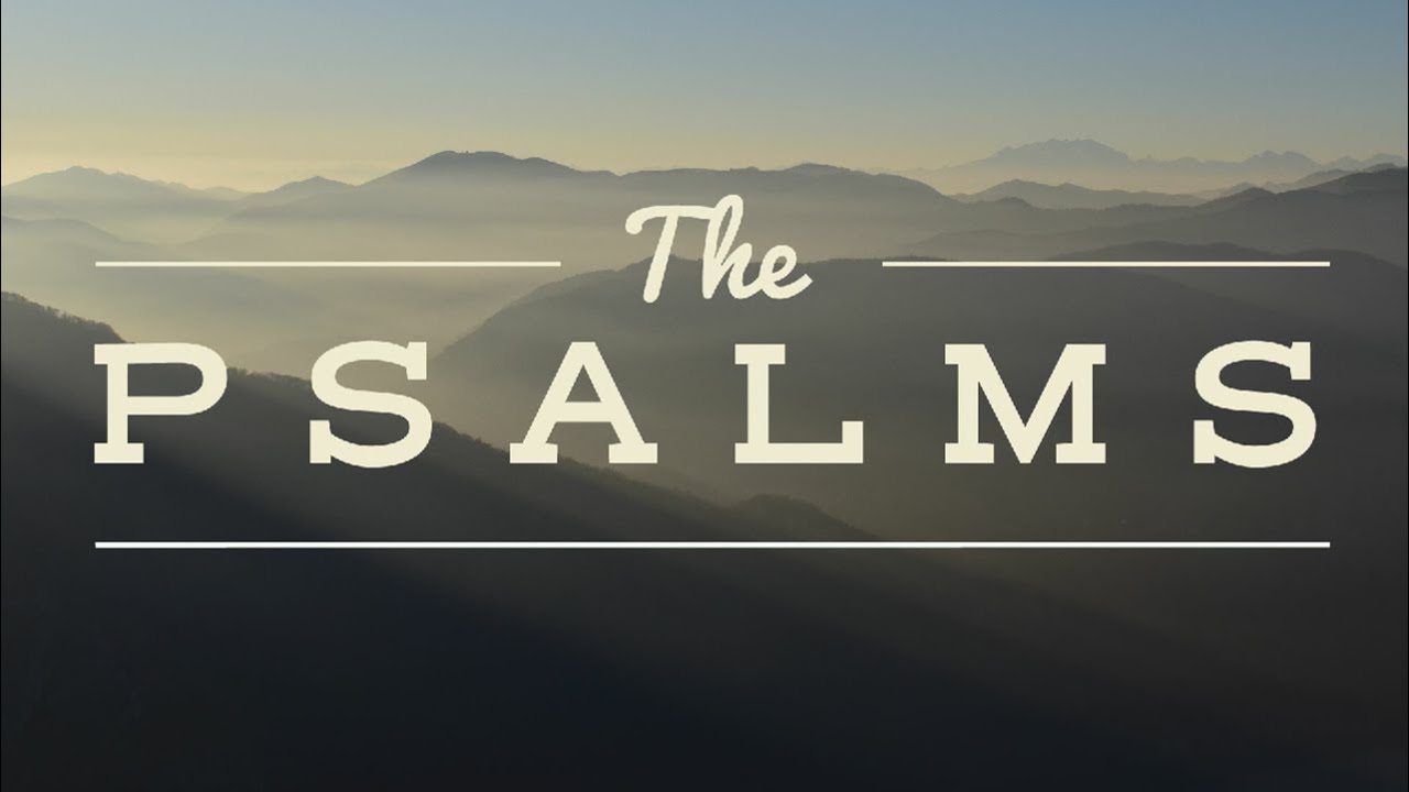 Psalms Introduction Youtube