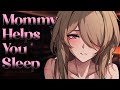 Mommy Helps You Sleep 💓 [F4M] [Soft Dominant] [Flirty] [Gentle] [Mommy]