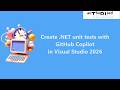 Create .NET unit tests with GitHub Copilot in Visual Studio 2026