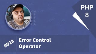 Learn PHP 8 In Arabic 2022 - #028 - Error Control Operator