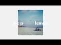 joe p - leaves (slowed)