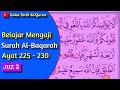 (Siri 34) Kelas Tajwid Al-Quran Mukasurat 36 Surah Al-Baqarah Ayat 225-230