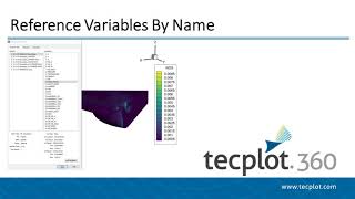 Reference Variables By Name in Tecplot 360