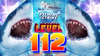 Fishing Strike - LEVEL 112 - LEVEL UP!【釣魚大亨 Fishing Strike 피싱스트라이크】