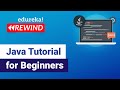 Java Tutorial For Beginners | Java Basics | Java Certification Training | Rewind - 1