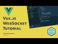 WebSockets in Vue.js - Beginners tutorial