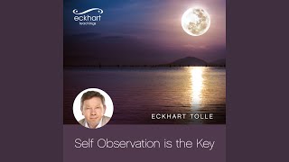 How to Practice Self Observation