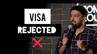 VISA Rejected | Stand Up Comedy | Pratyush Chaubey #standupcomedy #hindistandup
