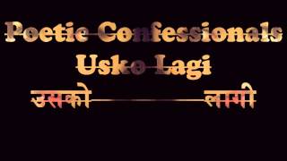 Poetic Confessionals- Usko Lagi
