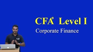 CFA Level I: Corporate Finance - Cost of Capital LOS A