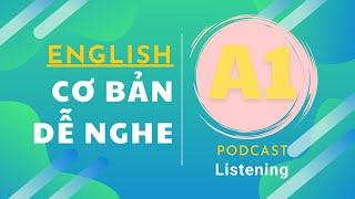 🎧 Luyện Nghe Tiếng Anh Cơ Bản A1 | Listening Podcast |🎯 #2