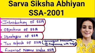 Sarva Shiksha Abhiyan /SSA- 2001/ Contemporary India /For All Teaching exams