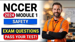 NCCER Module 1 safety Exam Questions | Pass Your Core Basic Safety Test First Try 2026