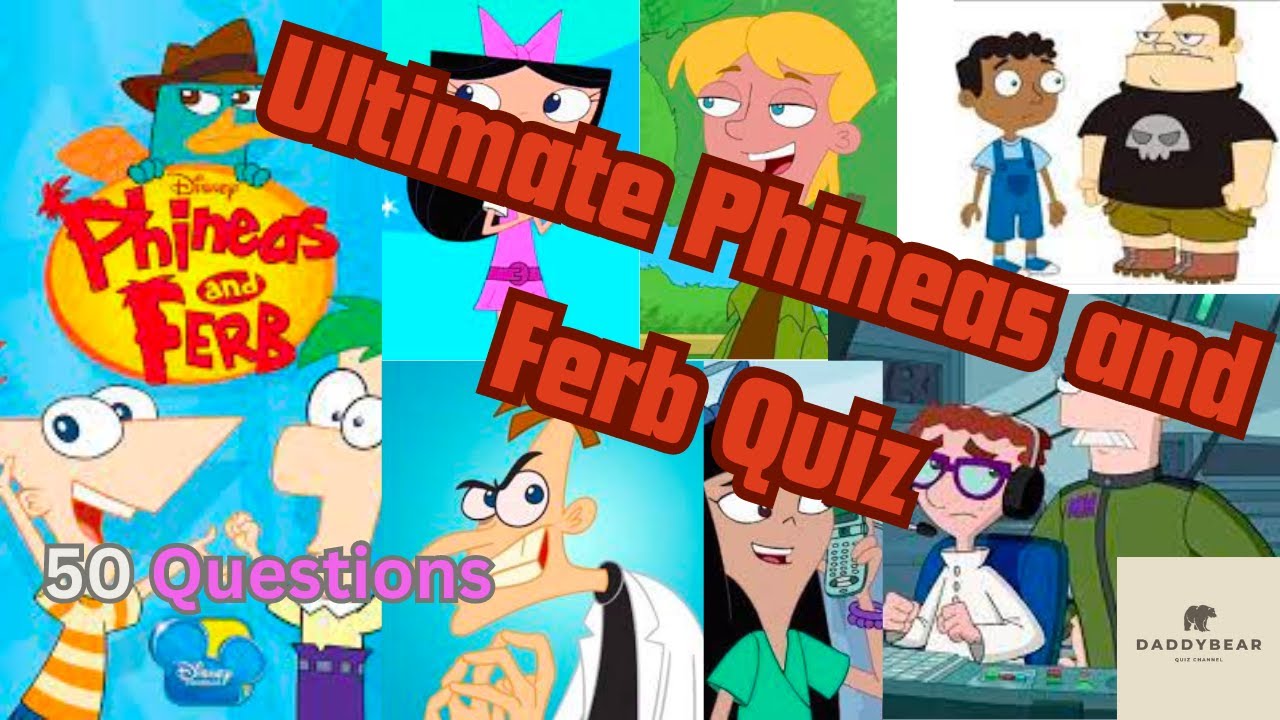 Phineas And Ferb Trivia At Lorena Perez Blog