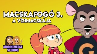 Macskafogó 3. A vízimacskája