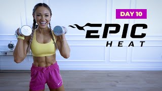 DISCIPLINED Dumbbell HIIT Workout / Full Body | EPIC Heat - Day 10