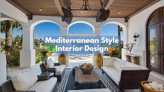 Mediterranean Elegance: Chic Interior Design for Home Transformation