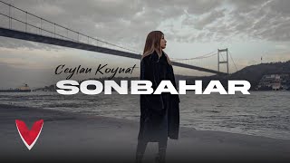 Ceylan Koynat - Sonbahar (Official Video)