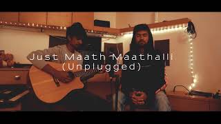 Just Maath Maathalli (Unplugged) | Raghu Dixit | Cover by AKSH, DANNI