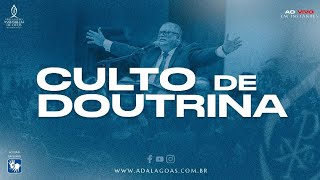 Culto de Doutrina - Acessível em Libras (19/11/2024)